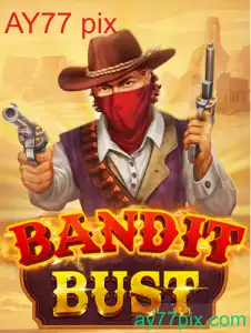 BanditBust